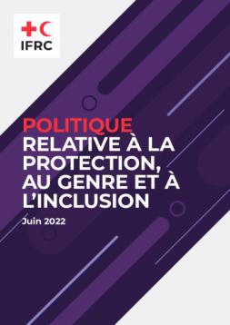 IFRC PGI Policy - French | Protection, Gender & Inclusion